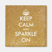 Behalten Sie Ruhe und funkeln Sie auf Magnet (Vorne)