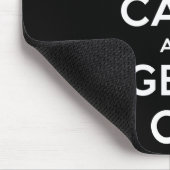 Behalten Sie Ruhe und Geek an Mousepad (Ecke)