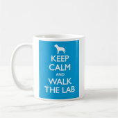 Behalten Sie Ruhe und gehen Sie das Labrador Kaffeetasse (Links)