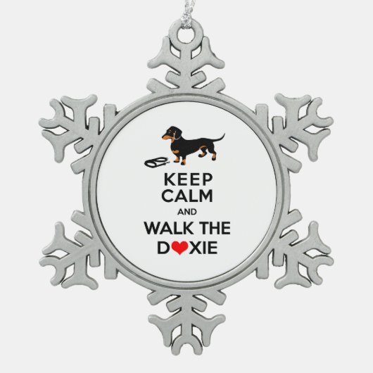 Behalten Sie Ruhe und gehen Sie die Dackel - Schneeflocken Zinn-Ornament (Vorderseite)