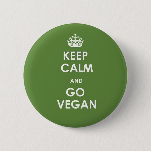 Behalten Sie Ruhe und gehen Sie Knopf veganer Button (Vorderseite)
