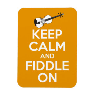 Behalten Sie Ruhe und Geige auf (Orange) Magnet