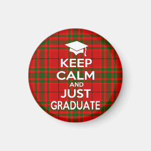 Behalten Sie Ruhe und gerade graduierten Tartan Magnet