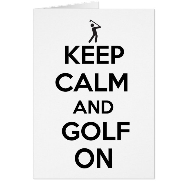 Behalten Sie Ruhe und Golf an (Vorne)
