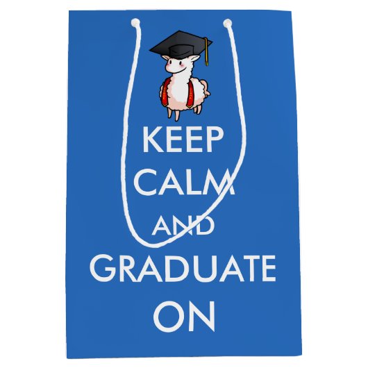 Behalten Sie Ruhe und graduieren Sie an Mittlere Geschenktüte (Vorderseite)