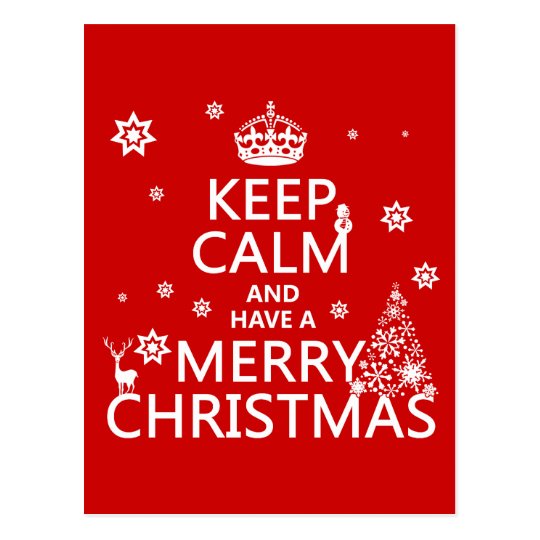 Behalten Sie Ruhe und haben Sie frohen Weihnachten Postkarte | Zazzle