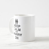 BEHALTEN SIE RUHE UND HEIRATEN SIE AN (LES KAFFEETASSE (Vorderseite Links)