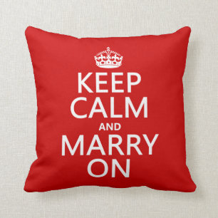 Behalten Sie Ruhe und heiraten Sie auf (alle Kissen