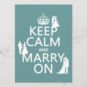 Behalten Sie Ruhe und heiraten Sie auf (irgendein Einladung