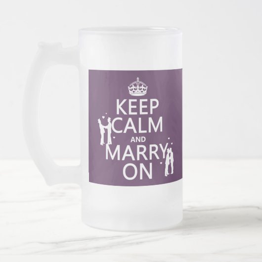 Behalten Sie Ruhe und heiraten Sie auf Mattglas Bierglas (Links)