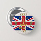 Behalten Sie Ruhe und Herrschaft an Button (Vorne & Hinten)