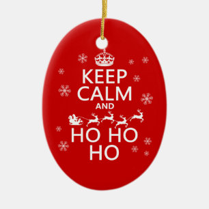Behalten Sie Ruhe und Ho Ho Ho Keramik Ornament
