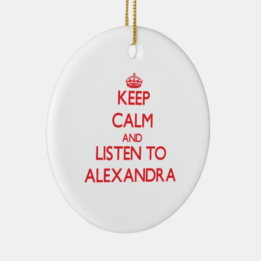 Behalten Sie Ruhe und hören Sie auf Alexandra Keramikornament (Rechts)