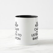 Behalten Sie Ruhe und hören Sie auf Barton Tasse (Zentrum)