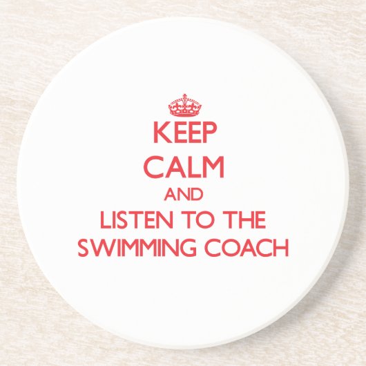 Behalten Sie Ruhe und hören Sie auf den Getränkeuntersetzer (Vorne)