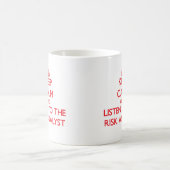 Behalten Sie Ruhe und hören Sie auf den Kaffeetasse (Mittel)