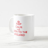 Behalten Sie Ruhe und hören Sie auf den Kaffeetasse (Vorderseite Links)