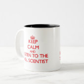 Behalten Sie Ruhe und hören Sie auf den Zweifarbige Tasse (Vorderseite Links)