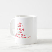 Behalten Sie Ruhe und hören Sie auf einen Kaffeetasse (Vorderseite Links)