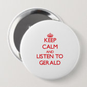 Behalten Sie Ruhe und hören Sie auf Gerald Button (Vorne & Hinten)
