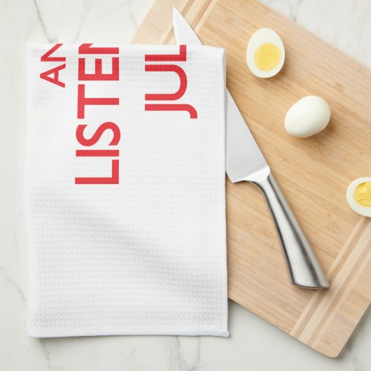 Behalten Sie Ruhe und hören Sie auf Julia Geschirrtuch (Viertel Falte)