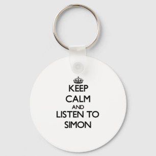 Behalten Sie Ruhe und hören Sie auf Simon Schlüsselanhänger