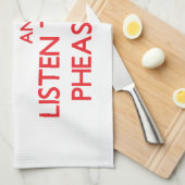 Behalten Sie Ruhe und hören Sie zu den Fasanen Küchentuch (Viertel Falte)