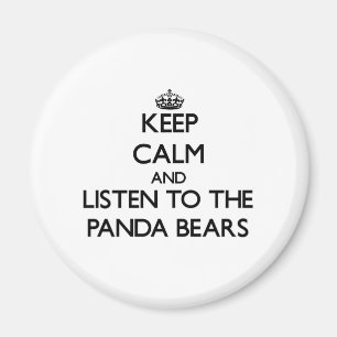 Behalten Sie Ruhe und hören Sie zu den Panda-Bär Magnet