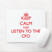Behalten Sie Ruhe und hören Sie zum Cfo Mousepad (Mit Mouse)