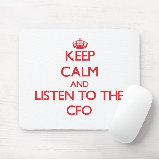 Behalten Sie Ruhe und hören Sie zum Cfo Mousepad (Mit Mouse)