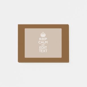Behalten Sie Ruhe und Ihren Text auf Brown Post-it Klebezettel