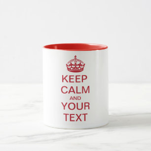 BEHALTEN Sie RUHE und IHREN TEXT Tasse
