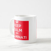 Behalten Sie Ruhe und Illuminati Kaffeetasse (Vorderseite Links)