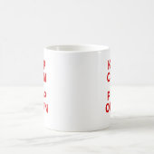 Behalten Sie Ruhe und kacken Sie häufig Kaffeetasse (Mittel)