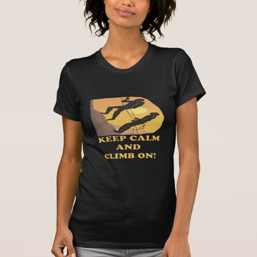 Behalten Sie Ruhe und klettern Sie an T-Shirt (Vorderseite)