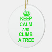 Behalten Sie Ruhe und klettern Sie einen Baum Keramikornament (Links)