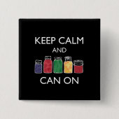 Behalten Sie Ruhe und können Sie auf Pinback Knopf Button (Vorderseite)