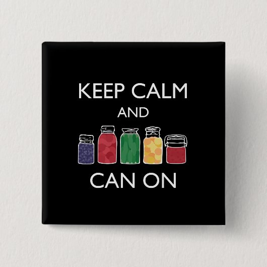 Behalten Sie Ruhe und können Sie auf Pinback Knopf Button (Vorderseite)