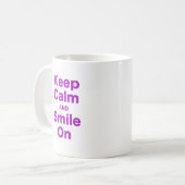 Behalten Sie Ruhe und lächeln Sie an Kaffeetasse (Vorderseite Links)