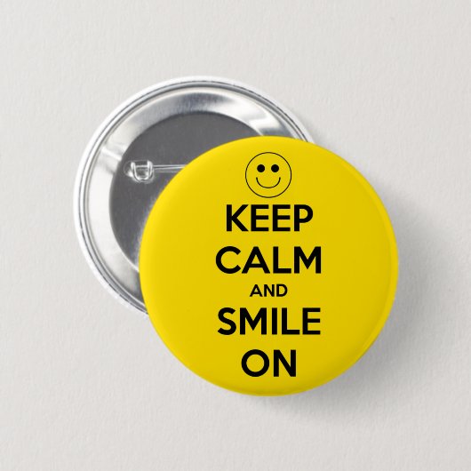 Behalten Sie Ruhe und lächeln Sie auf Gelb Button (Vorne & Hinten)