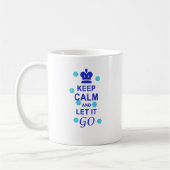 Behalten Sie Ruhe und lassen Sie sie gehen Kaffeetasse (Links)