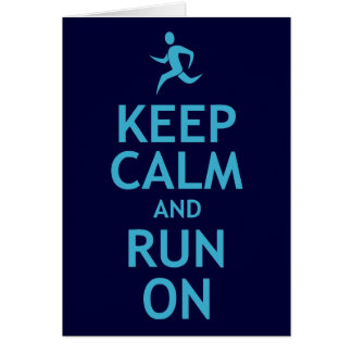 Behalten Sie Ruhe und laufen Sie auf (Blau)