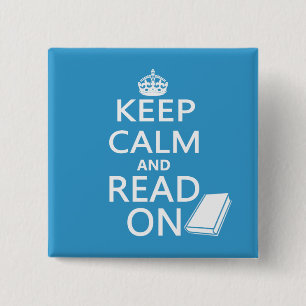 Behalten Sie Ruhe und lesen Sie an Button