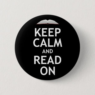 Behalten Sie Ruhe und lesen Sie an Button