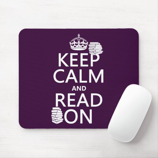 Behalten Sie Ruhe und lesen Sie auf (in Mousepad (Mit Mouse)
