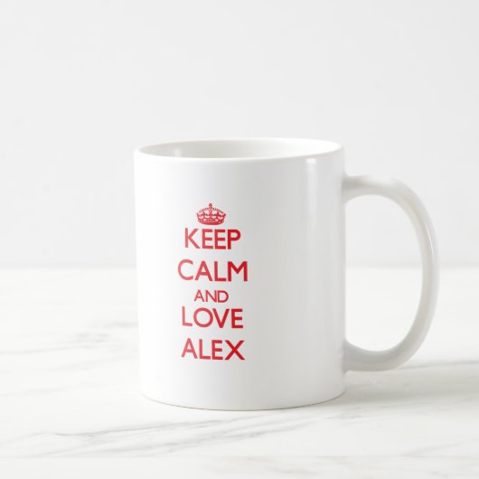 Behalten Sie Ruhe und Liebe Alex Kaffeetasse (Rechts)