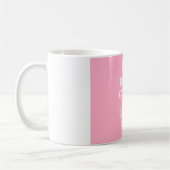 Behalten Sie Ruhe und Liebe auf Tasse (Links)