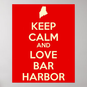 Behalten Sie Ruhe-und Liebe-Bar-Hafen Poster