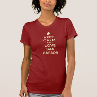 Behalten Sie Ruhe-und Liebe-Bar-Hafen T-Shirt