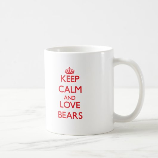 Behalten Sie Ruhe und Liebe Bären Kaffeetasse (Rechts)